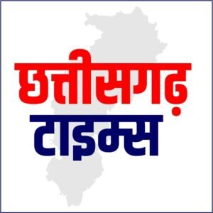 chhattisgarh times